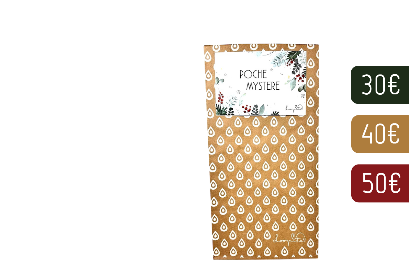 Poche Mystère Loopita Poche Mystère Loopita, l'idée cadeau facile